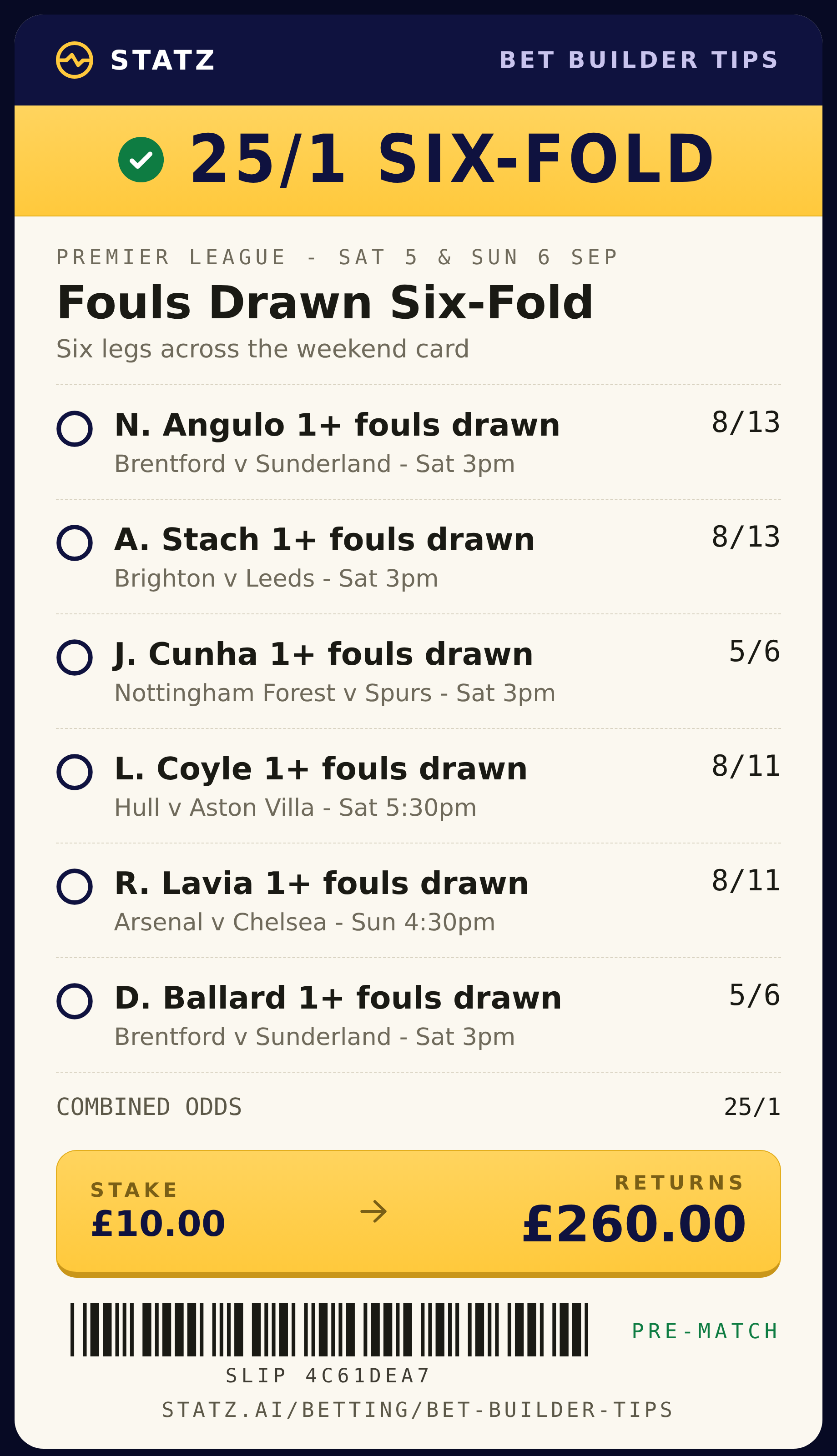Statz fouls drawn six-fold betslip - six Premier League legs at 25/1