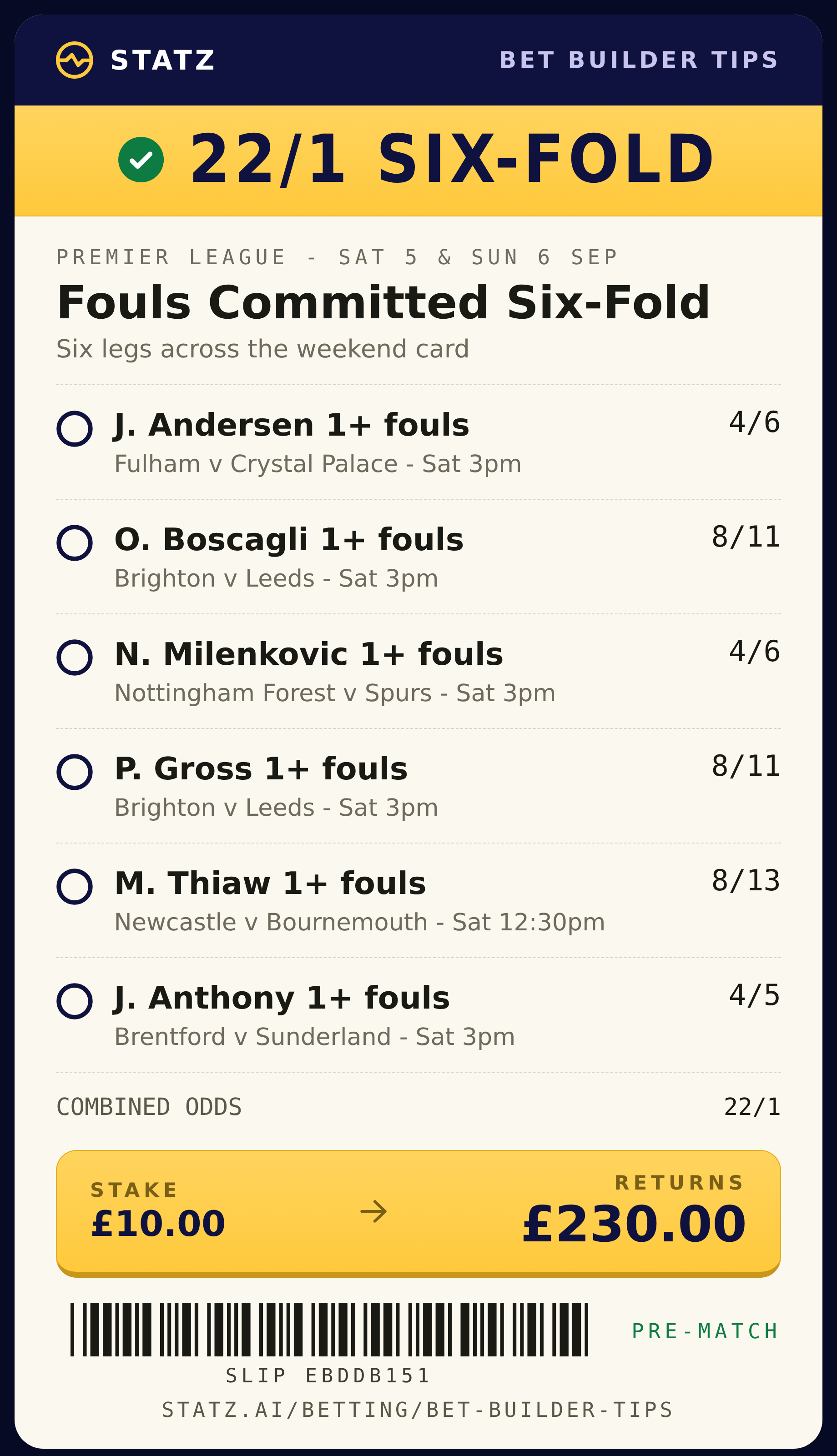 Statz fouls committed six-fold betslip - six Premier League legs at 22/1